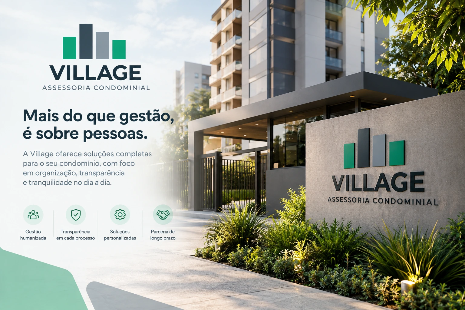 Fachada de condomínio atendido pela Village Assessoria Condominial